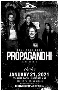 Propaghandi & Choke – Starlite Room Edmonton –  Jan 21, 2022