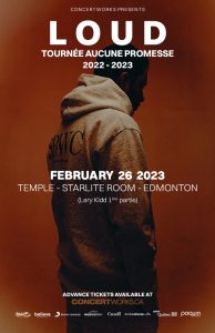 LOUD – Temple – Starlite Room – Edmonton – Feb 26, 2023