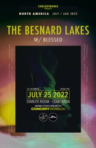 The Besnard Lakes – Starlite Room Edmonton AB – July 25 2022