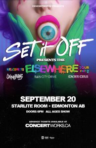 Set It Off -Starlite Room Edmonton AB – Sept 20
