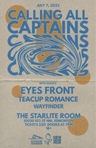Calling All Captains – The Starlite Room – EdmontonAB – July 7, 2023