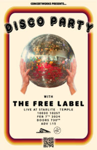 The Free Label – Starlite (Temple) – Edmonton AB – Feb 07 2024